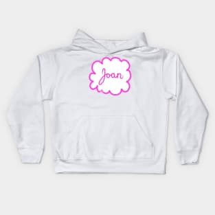 Joan. Female name. Kids Hoodie